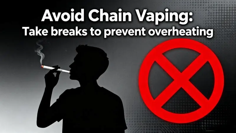 Why Does My New Disposable Vape Taste Burnt? 3 Tips on avoiding chain vaping to stop coil overheating and burnt taste in disposable vapes